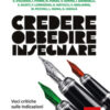 Credere obbedire insegnare. Voci critiche sulle Indicazioni Nazionali 2025 per il primo ciclo di istruzione