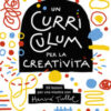 Un curriculum per la creatività. 20 lezioni per una mostra con Hervé Tullet