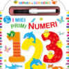 I miei primi numeri. 123. Lanterna magica. Ediz. a colori
