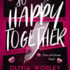 So happy together. Fino all'ultima bugia. Booklover approved