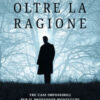Oltre la ragione
