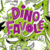 Dinofavole