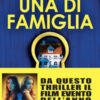 Una di famiglia. Ediz. deluxe