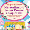 Niente di nuovo tranne l'amore a Maple Falls