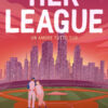 Her league. Un amore tutto suo