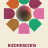 Riconoscersi. Rappresentazione, partecipazione, giustizia sociale