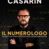 Il numerologo. Scopri i tuoi talenti attraverso la tua data di nascita
