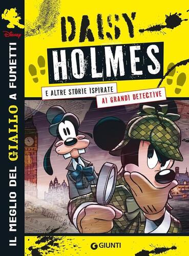Daisy Holmes e altre storie ispirate ai grandi detective