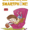 Aiuto, sono finito nello smartphone!