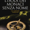 L'isola dei monaci senza nome