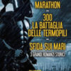 Marathon-300. La battaglia delle Termopili-Sfida sui mari