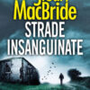 Strade insanguinate
