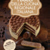 I dolci della cucina regionale italiana