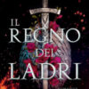 Il regno dei ladri