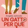 Un gatto per due