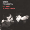 Gli anni al contrario