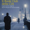 Il Book Club della CIA. L'operazione segreta che ha deciso la Guerra fredda