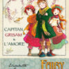 Capitan Grisam e l'amore. Fairy Oak Vol. 4