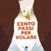 Cento passi per volare
