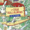 La casa sull'albero di 13 piani