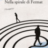 Nella spirale di Fermat