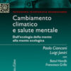 Cambiamento climatico e salute mentale. Dall'ecologia della mente alla mente ecologica