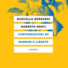 Conversazioni su bambini e libertà