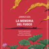 La memoria del fuoco