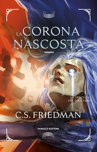 La corona nascosta. La trilogia del sole nero Vol. 3
