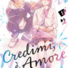 Credimi, è amore Vol. 1