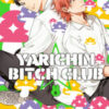 Yarichin bitch club Vol. 6
