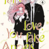 Fall in love, you false angels Vol. 4