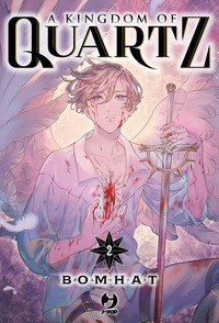 A kingdom of quartz Vol. 2