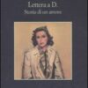 Lettera a D. Storia di un amore