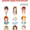 E l'artista parlò alla rockstar