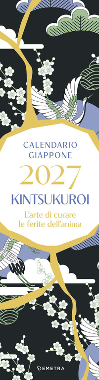 Kintsukuroi. Calendario Giappone 2027 da parete (12,5 X 48 cm)