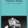 Professor Borges. Lezioni di letteratura inglese