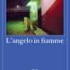 L'angelo in fiamme