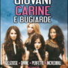 Giovani, carine e bugiarde: Deliziose-Divine-Perfette-Incredibili
