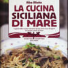 La cucina siciliana di mare