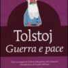 Guerra e pace. Ediz. integrale
