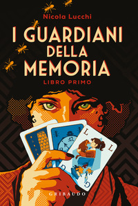 I guardiani della memoria Vol. 1