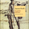 La storia dell'arte. Istruzioni per l'uso. Ediz. illustrata