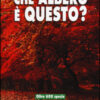 Che albero è questo? Ediz. illustrata