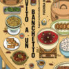 Invito a un banchetto. Sapori e storie della cucina cinese