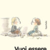 Vuoi essere mia amica? Ediz. a colori