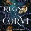 House of Pounding Hearts. Il regno dei corvi