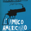 L'amico americano