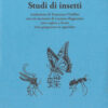 Studi di insetti. Testo inglese a fronte