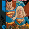 Maelstrom. Superman/Supergirl
